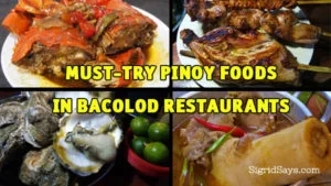 Must-try Pinoy foods in Bacolod restaurants