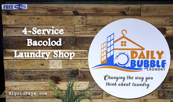 Daily Bubble Laundry: 4-Service Bacolod Laundromat