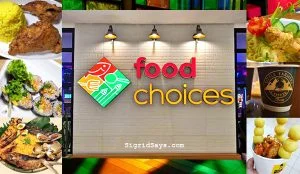 Food Choices - Ayala Malls Capitol Central food court - Bacolod eats - Bacolod blogger - Bacolod restaurants - Bacolod lifestyle - cover
