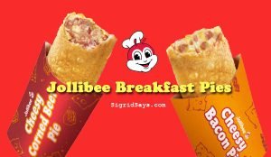 Jollibee Breakfast Pies - Bacolod restaurants - corned beef - bacon - Bacolod blogger - cover
