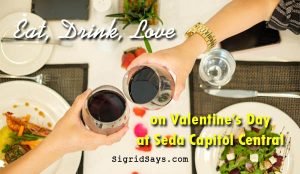 Eat drink love at Seda Capitol Central - Valentines day - date with hubby - wine toast - rose petals