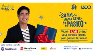 Pamaskong Handog 2020 - BDO Kabayan - BDO Remit - Piolo Pascual - Papa P - OFWs - OFW families