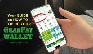 how to top up your GrabPay Wallet - GrabCar - GrabProtect - GrabCar Bacolod - hail a ride - Grab app - e-wallet
