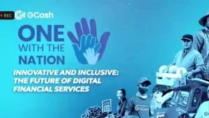 GCash - one with the nation - the future of digital financial services - Philippines - economy- e-wallet