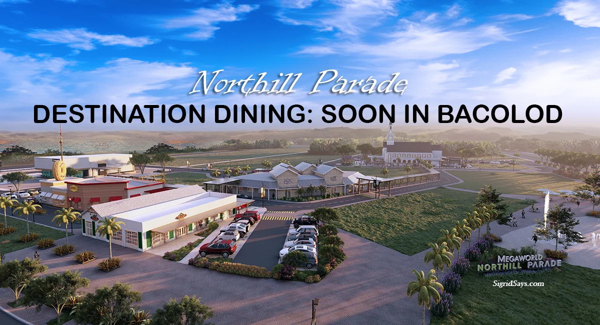 Northill Parade_aerial - Megaworld - destination dining - Bacolod restaurants - Forbes Hill - Northill Gateway - Megaworld Lifestyle Malls - Bacolod City townships