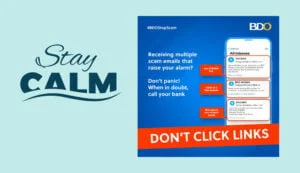 BDO says - stay calm - don't click links - scam - spam emails - online scammers