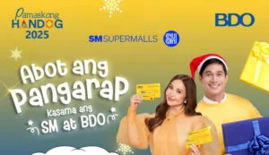 BDO Pamaskong Handog 2025- Abot ang Pangarap Kasama ang SM and BDO - Small Laude and Piolo Pascual