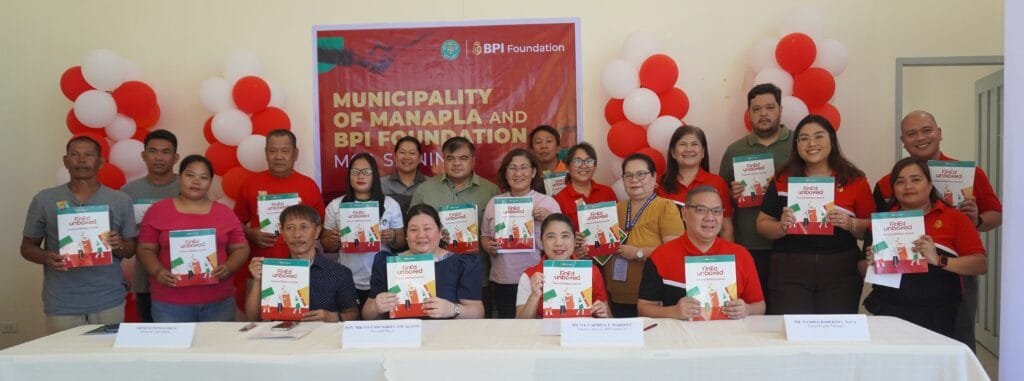 BPI Foundation, Inc. (BPIF) partnered with the Municipality of Manapla to equip up to 30,000 residents with practical money management skills.